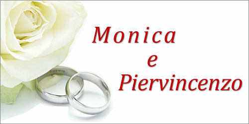 Monica e Piervincenzo